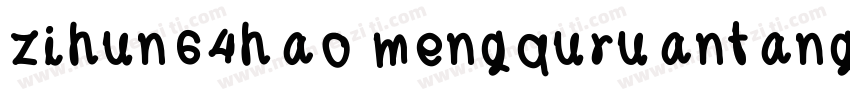 zihun64hao mengquruantangti GBpc EU字体转换